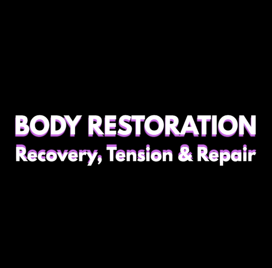 Recovery, Tension & Repair — BODY RESTORATION
