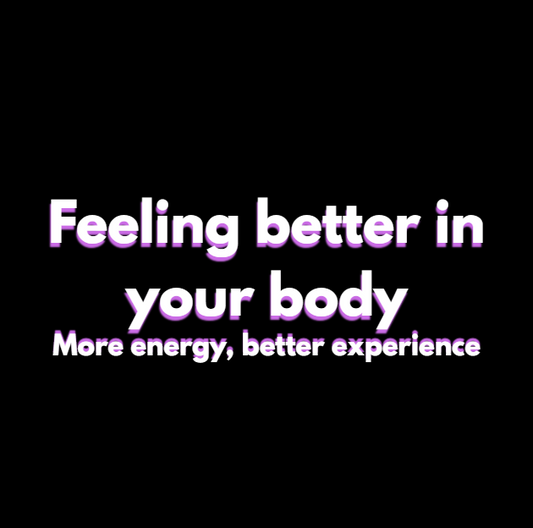 Feeling better in your body