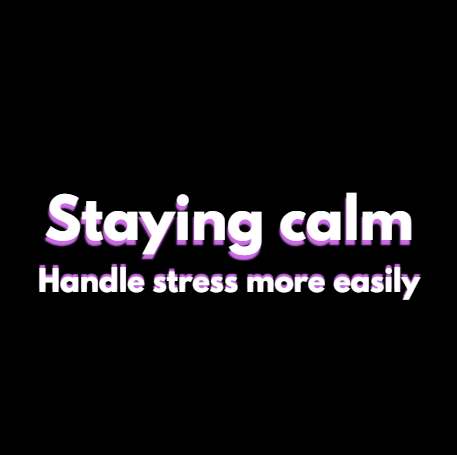 Staying calm